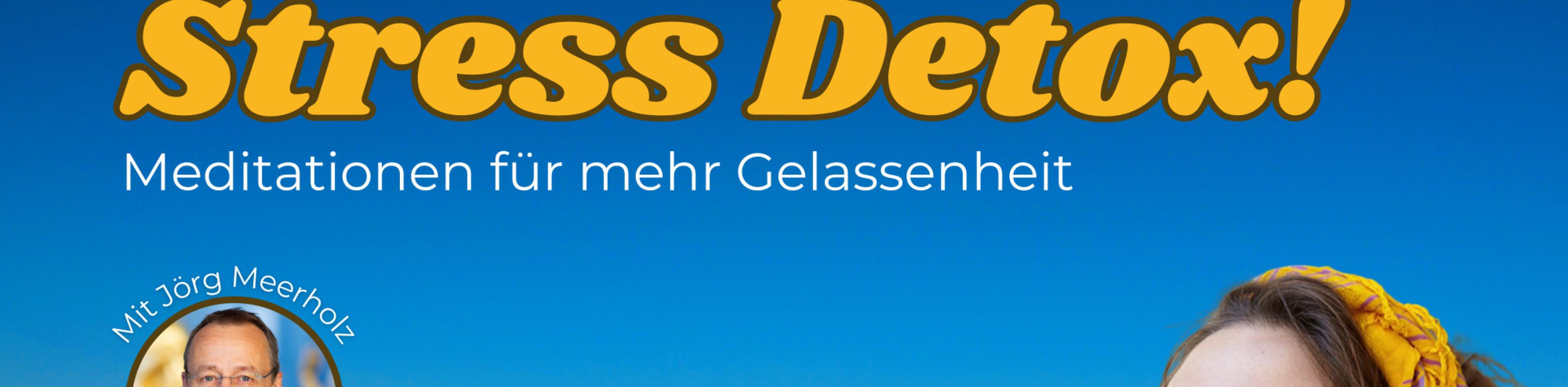 Stressfrei detox! Banner zur Veranstaltung Stressfrei detox! Banner zur Veranstaltung