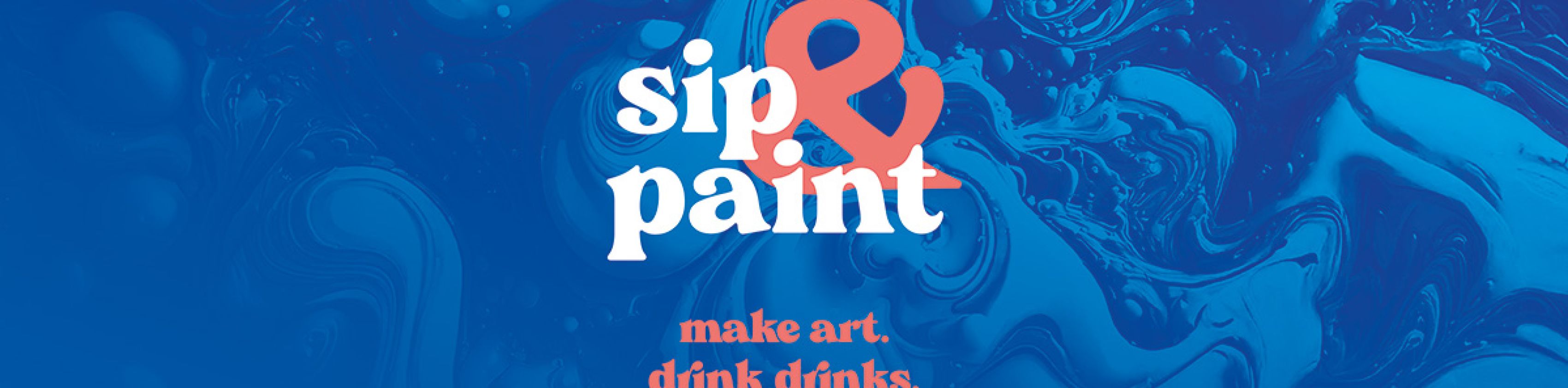Sip & Paint Banner (1) Sip & Paint Banner (1)