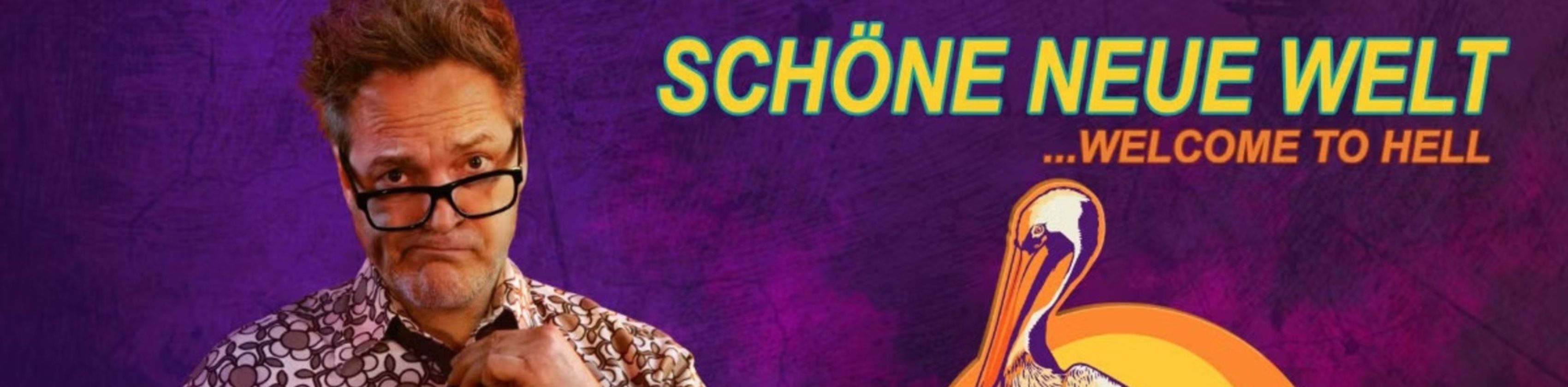 Paul Panzer - Schöne neue Welt - Welcome to hell Paul Panzer - Schöne neue Welt - Welcome to hell