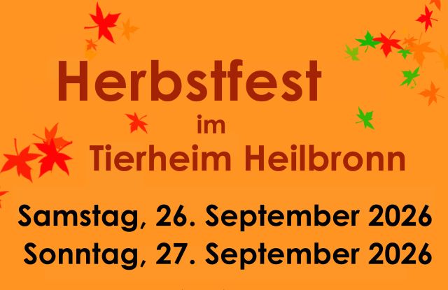 Plakat Herbstfest im Tierheim, &copy; Tierschutzverein Heilbronn und Umgebung e.V.