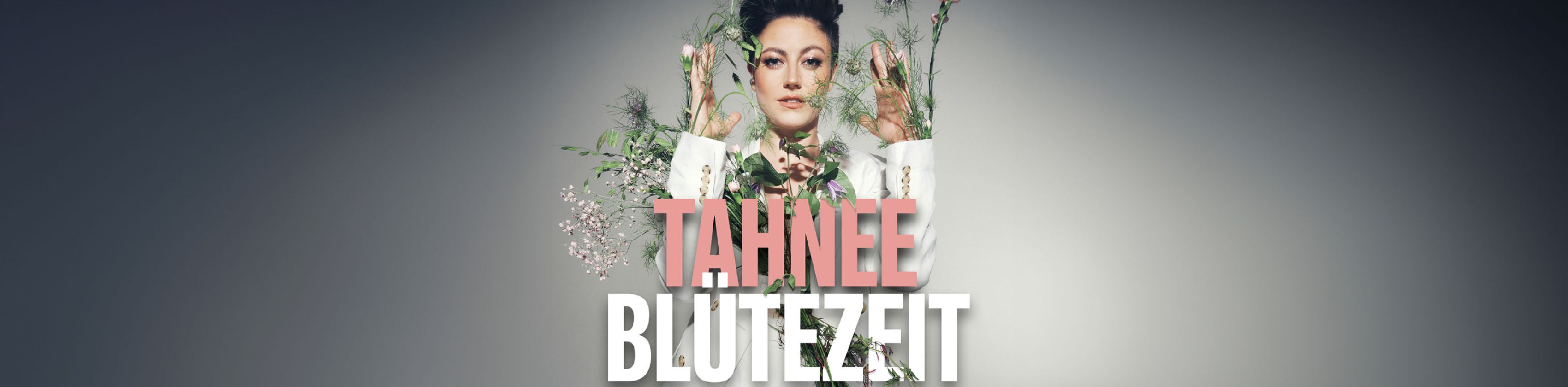 TAHNEE – BLÜTEZEIT, © Andra