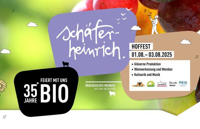 HOFFEST, TRUBEL & JUBELFETE: 35 JAHRE BIO-WEINGUT, © Weingut Schäfer-Heinrich