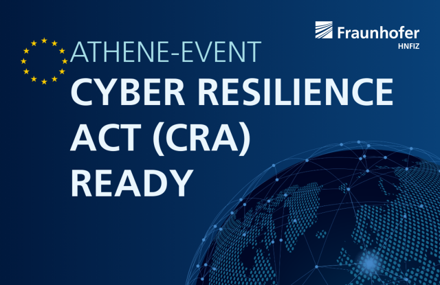 CRA Ready - Vorsprung durch Good Security Practices, © Fraunhofer IAO