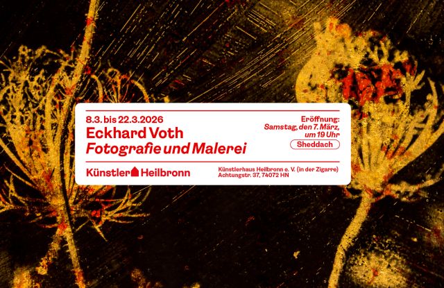 Eckhard Voth - Fotografie und Malerei, &copy; K&uuml;nstlerhaus Heilbronn e. V.